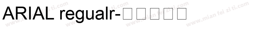 ARIAL regualr字体转换